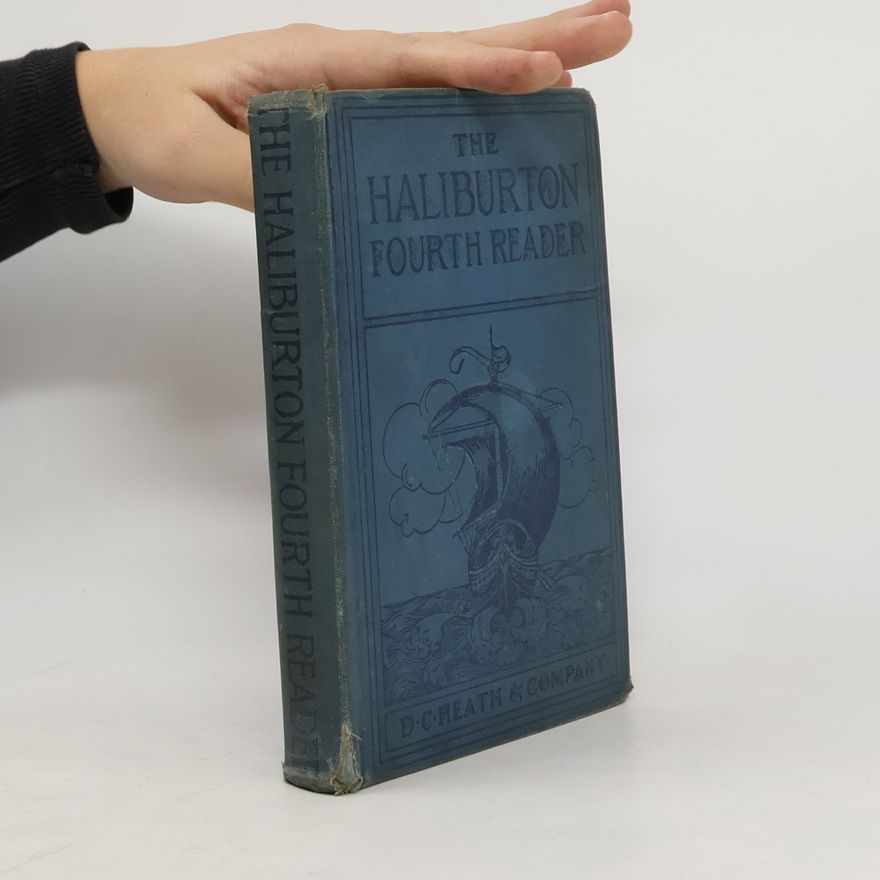 D. C. Heath The Haliburton Fourth Reader