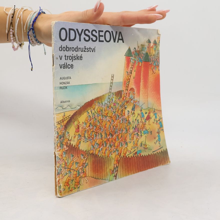 Pavel Augusta Odysseova dobrodružství v trojské válce