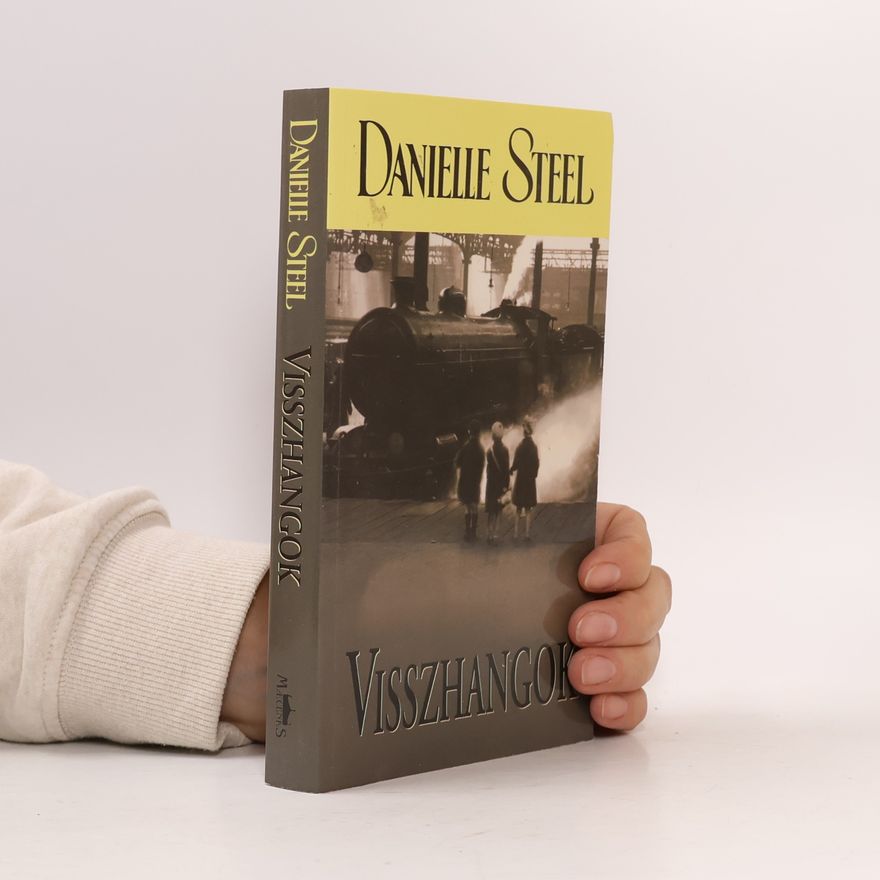 Danielle Steel Visszhangok