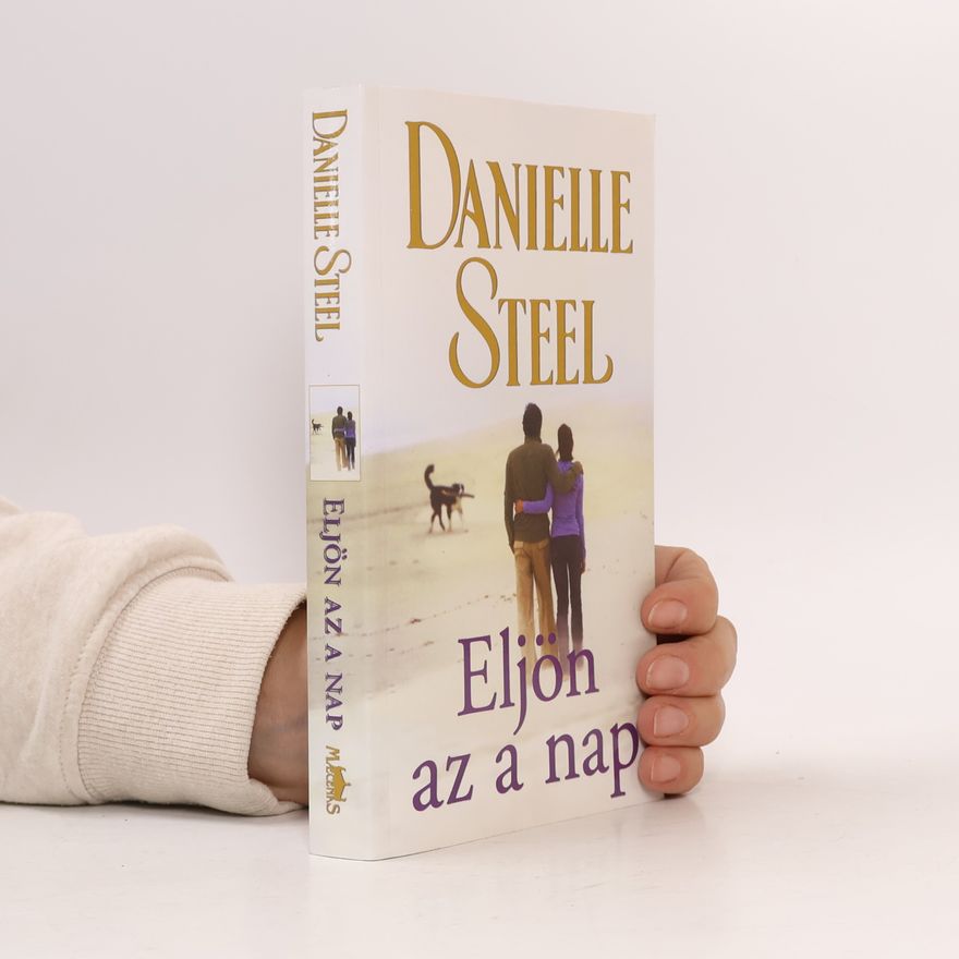 Danielle Steel Eljön az a nap