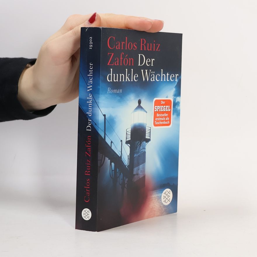 Carlos Ruiz Zafón Der dunkle Wächter