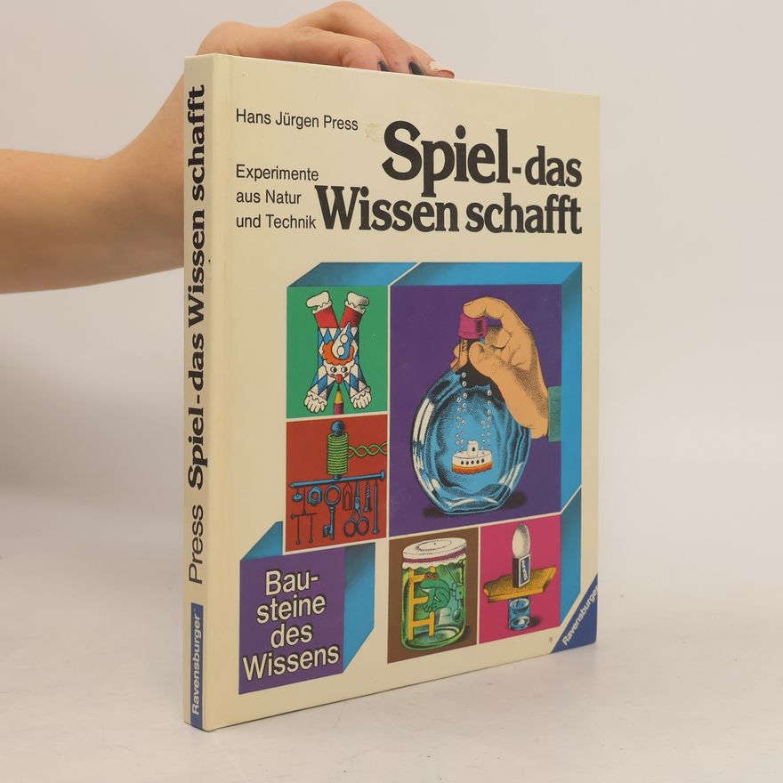 Hans Jürgen Press Spiel - das Wissen schafft