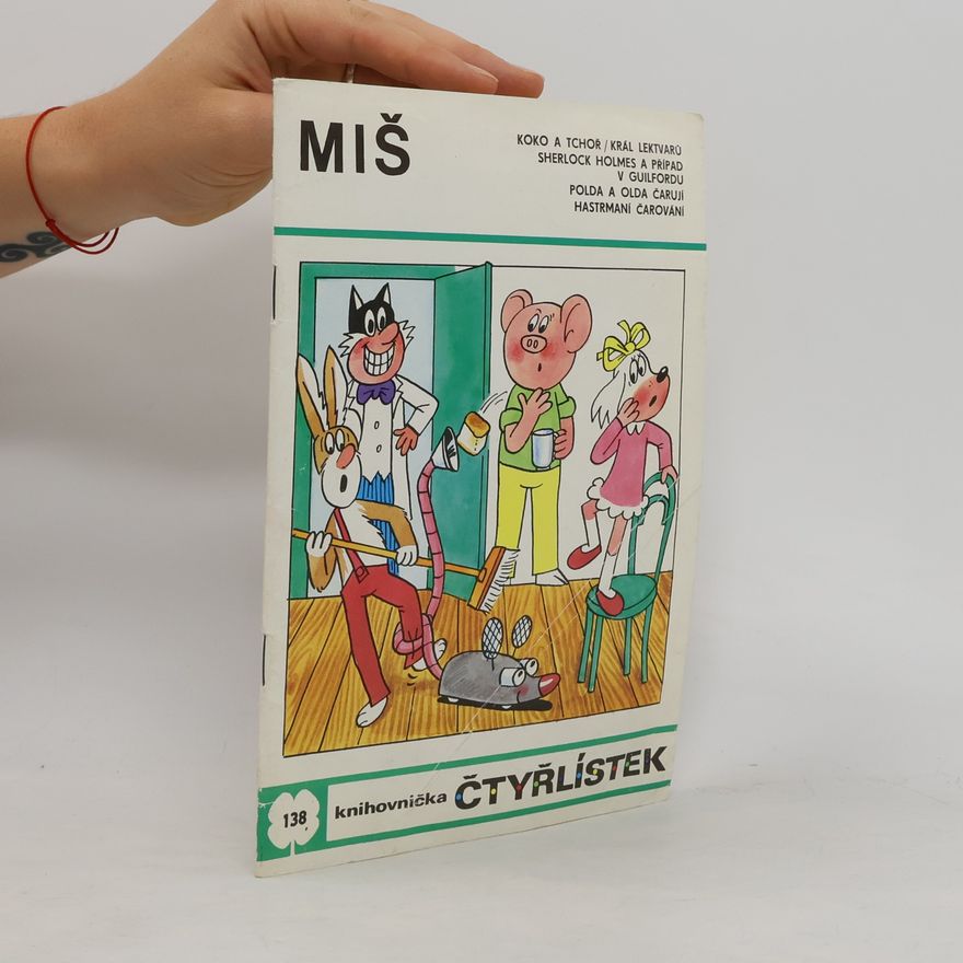 Ljuba Štíplová Čtyřlístek 138. Miš