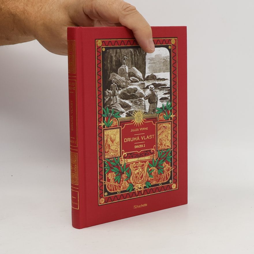 Jules Verne Druhá vlast Svazek 2
