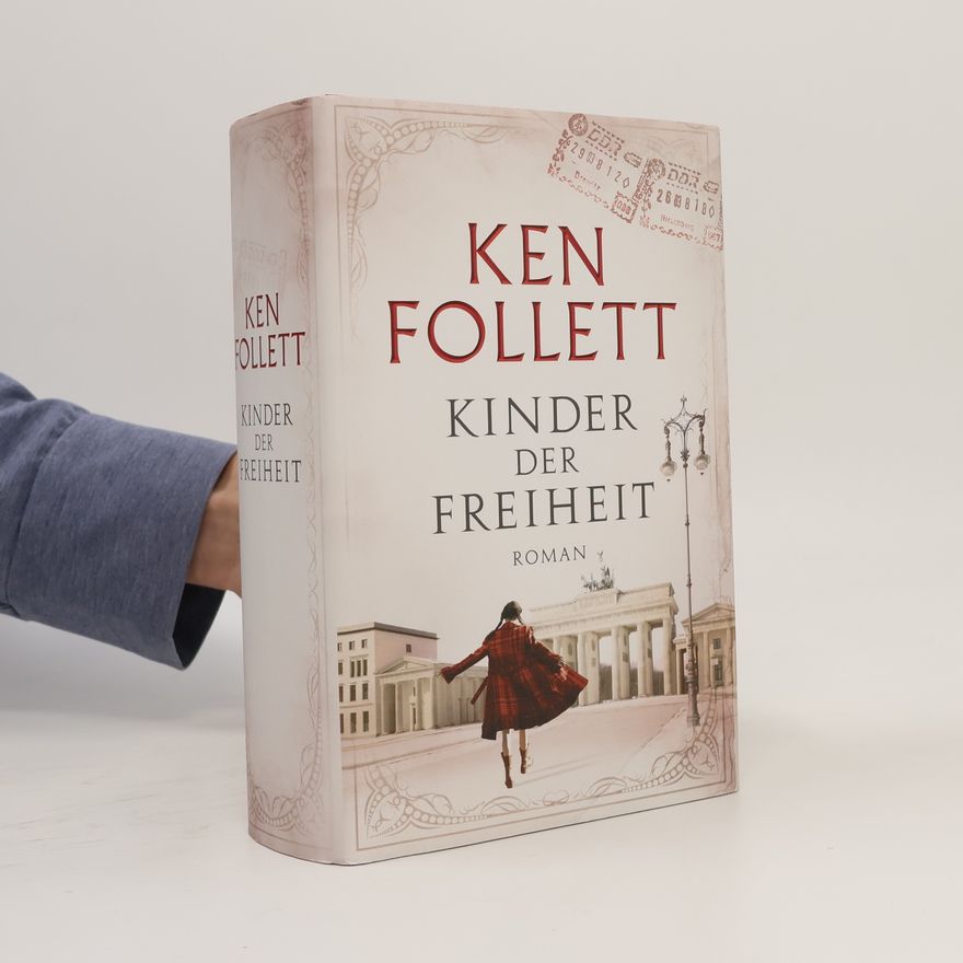 Ken Follett Kinder der Freiheit