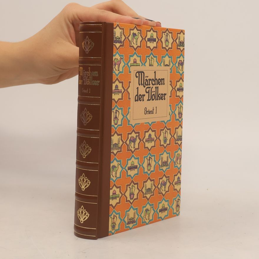 Bodo von Petersdorf Märchen der Völker. Orient I