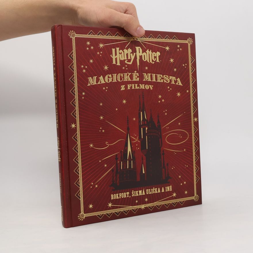 Jody Revenson Harry Potter: magické miesta z filmov