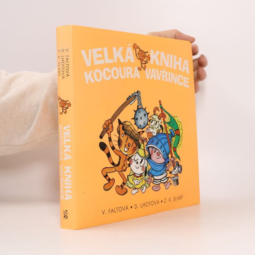 Dagmar Lhotová Velká kniha kocoura Vavřince