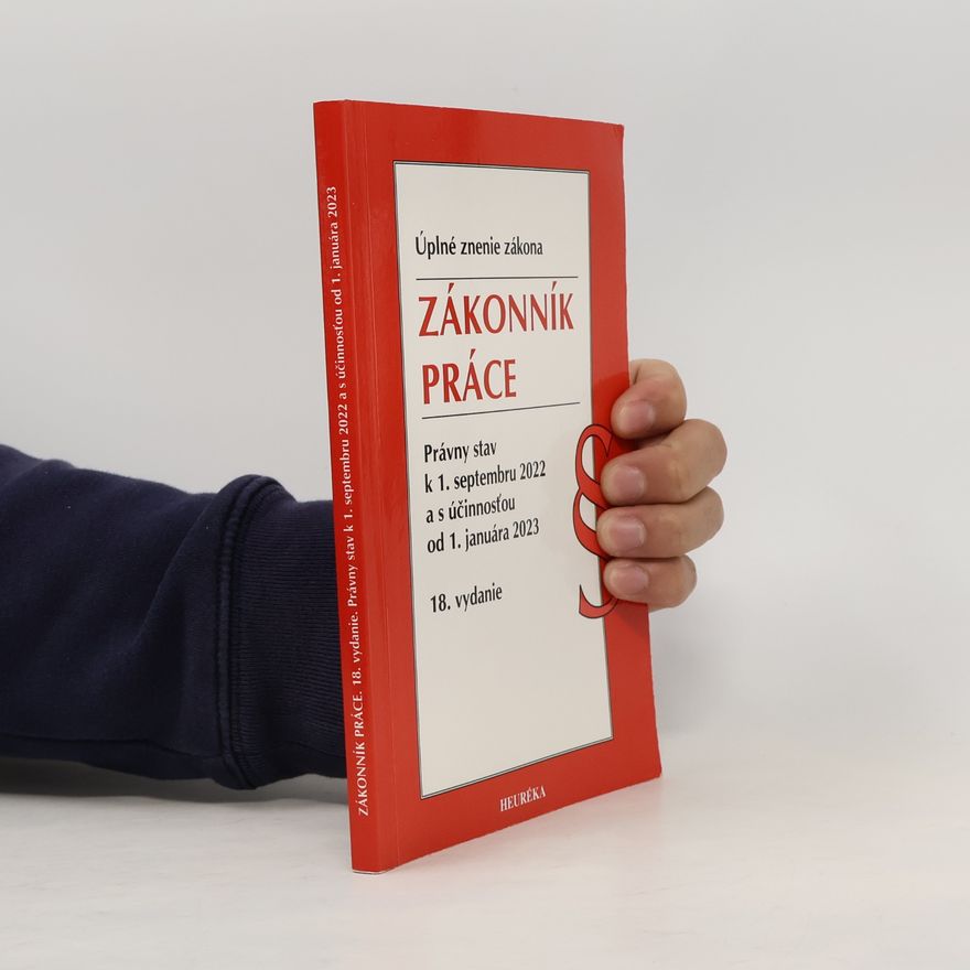 Various authors Zákonník práce. Úzz, 18. vydanie, 9/2022