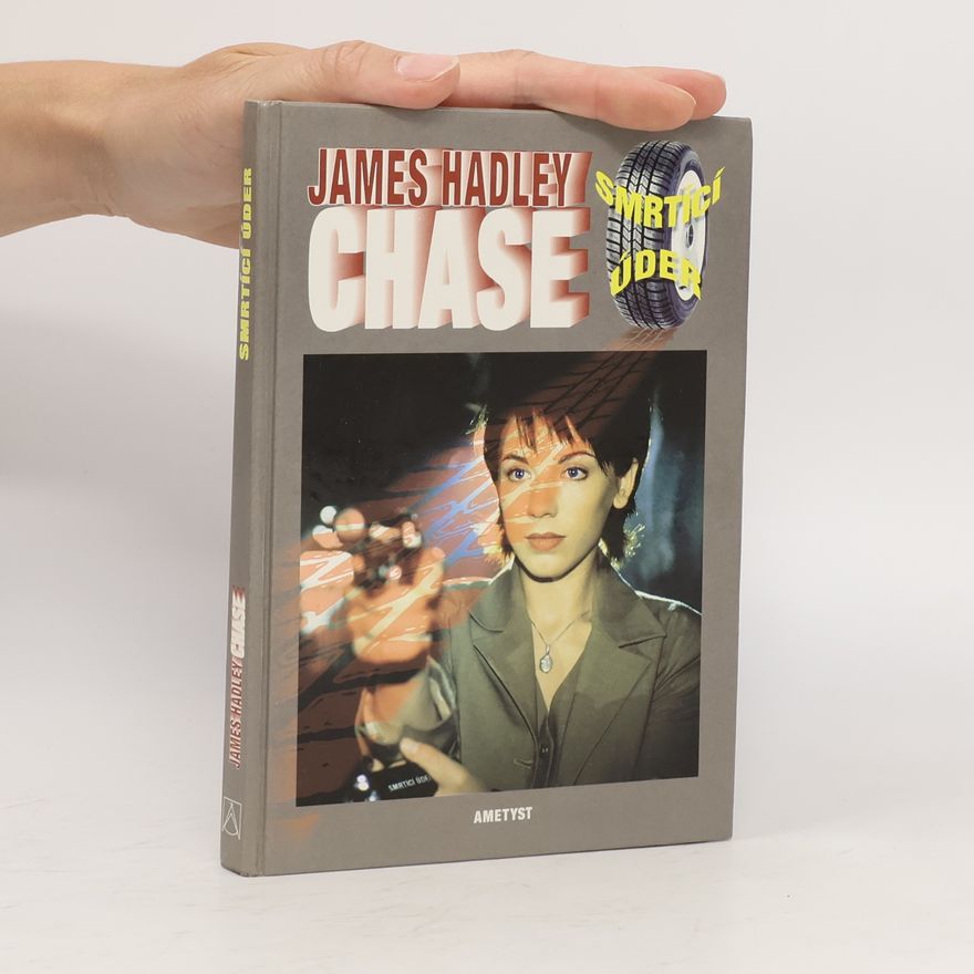 James Hadley Chase Smrtící úder