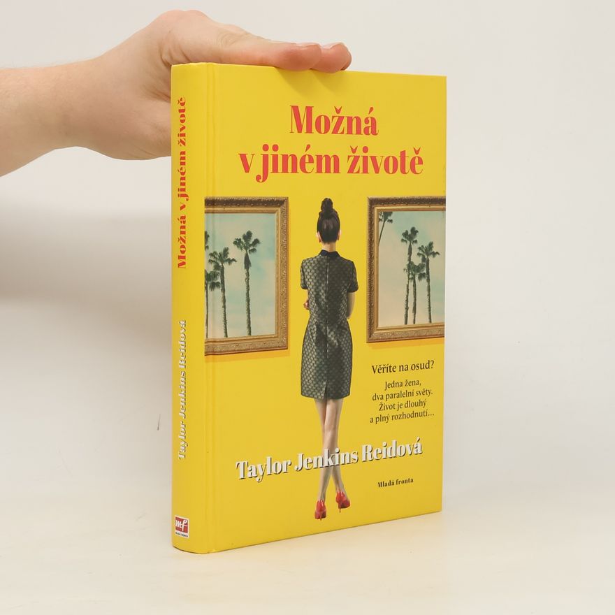 Taylor Jenkins Reid Možná v jiném životě