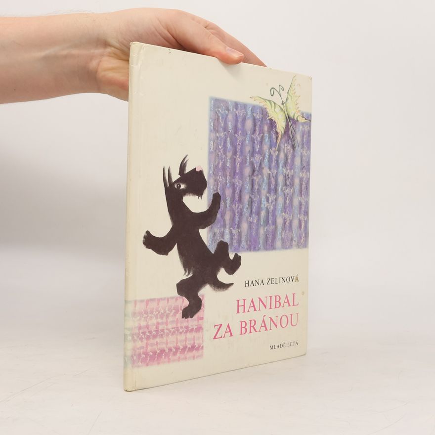 Hana Zelinová Hanibal za bránou