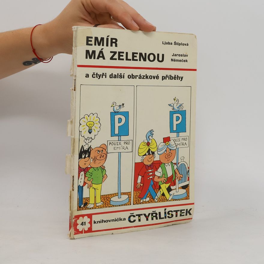 Ljuba Štíplová Čtyřlístek 41. Emír má zelenou