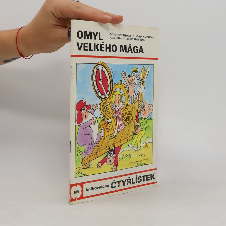 Jaroslav Němeček Čtyřlístek 105. Omyl velkého mága