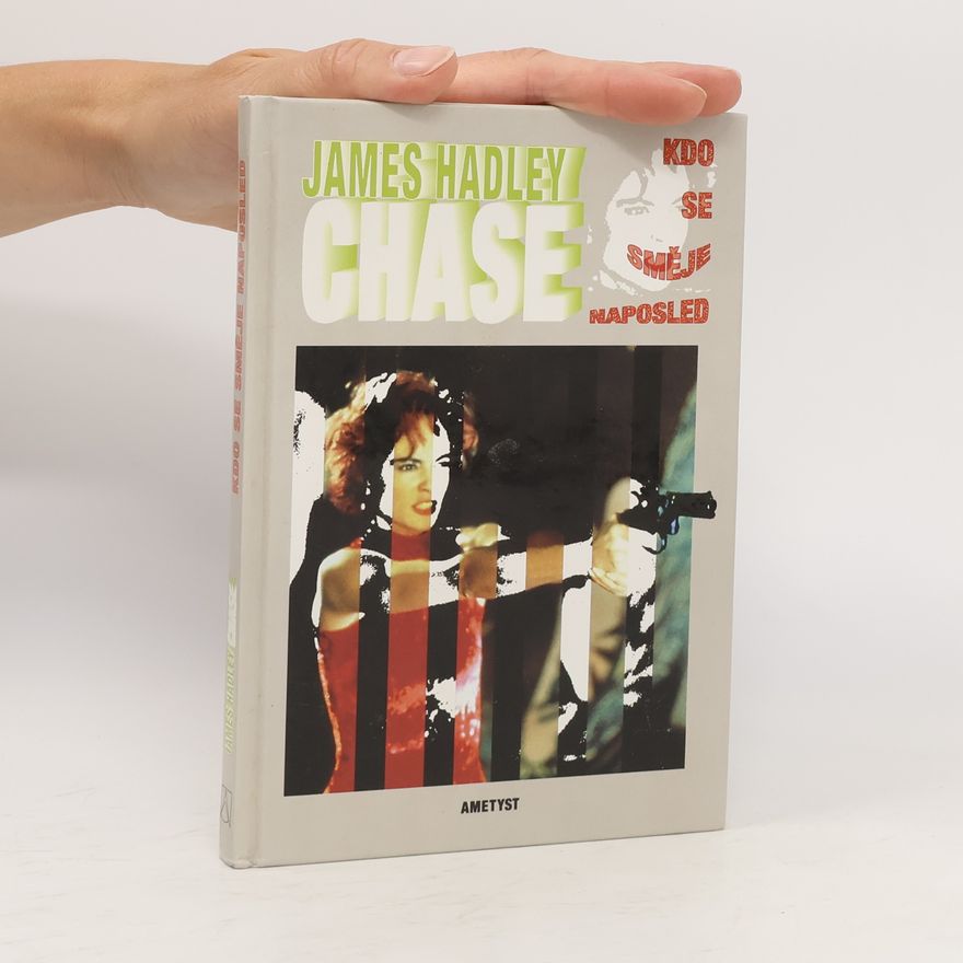 James Hadley Chase Kdo se směje naposled