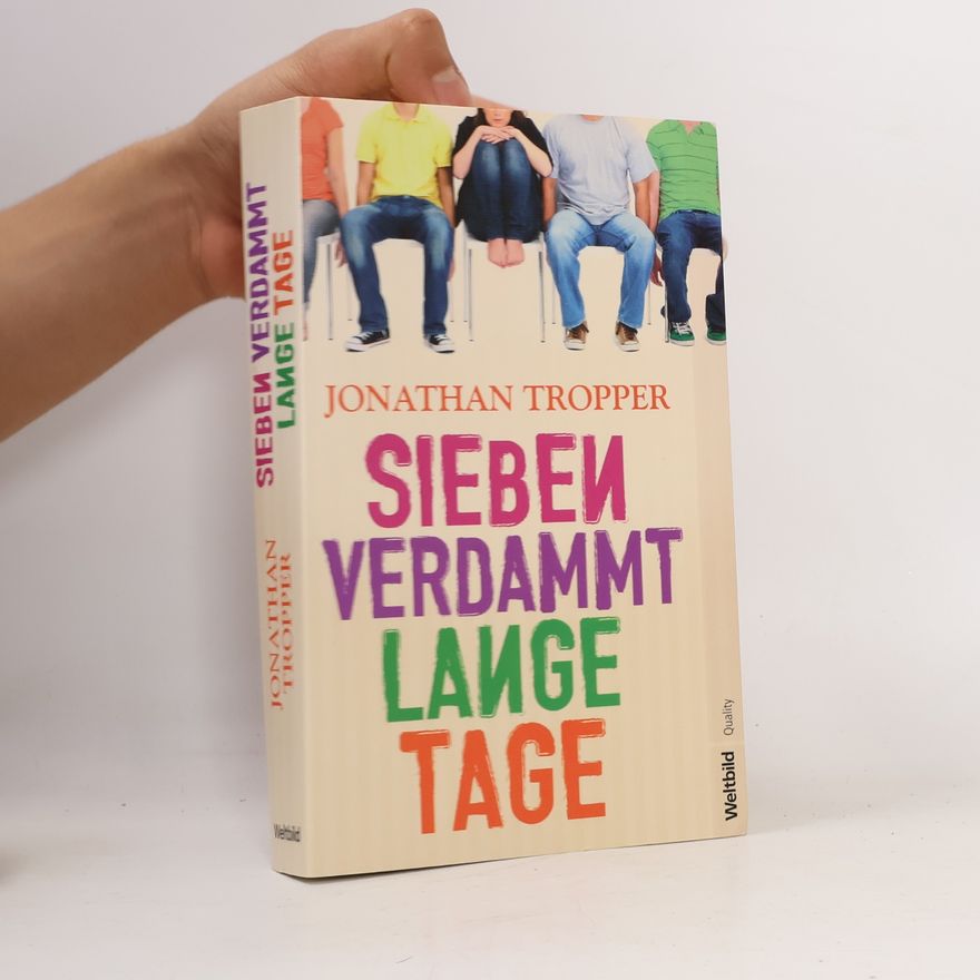 Jonathan Tropper Sieben verdammt lange Tage