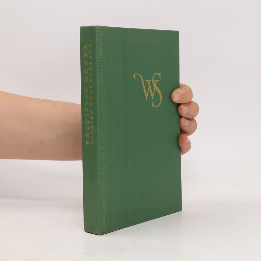 Břetislav Hodek William Shakespeare. Kronika hereckého života