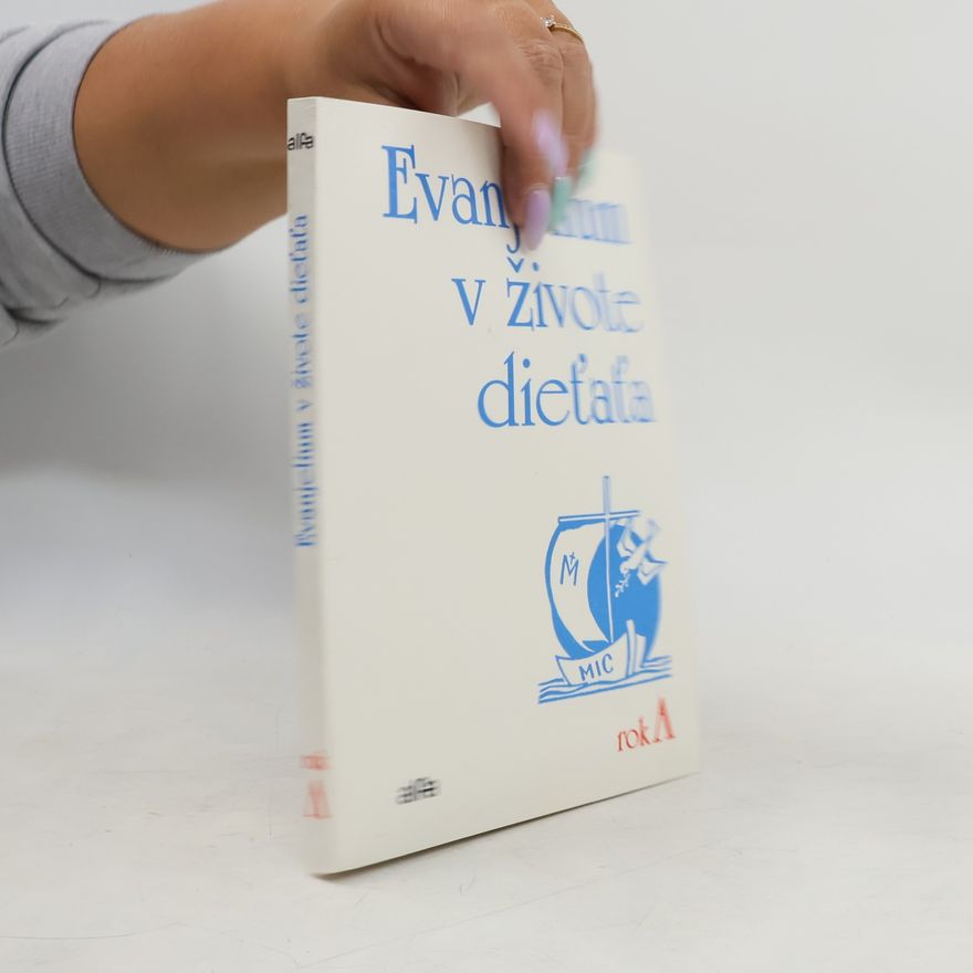 Autorenkollektiv Evanjelium v živote dieťaťa. Rok A