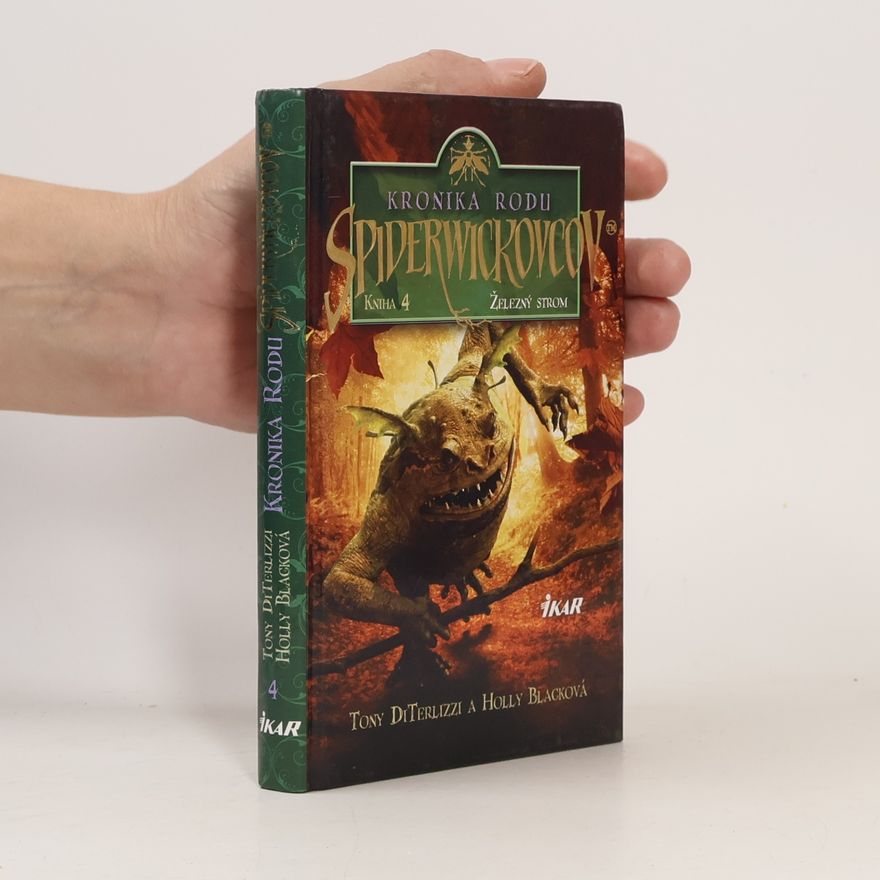 Tony DiTerlizzi Kronika roku Spiderwickovcov - Díl 4