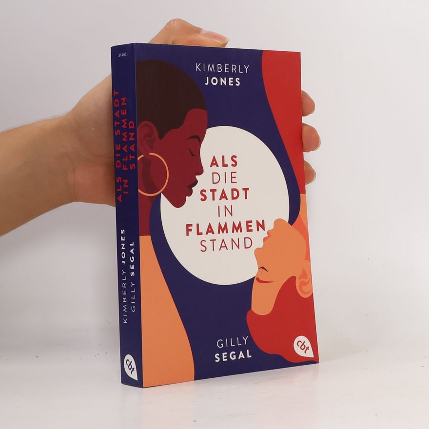 GILLY SEGAL Als die Stadt in Flammen stand