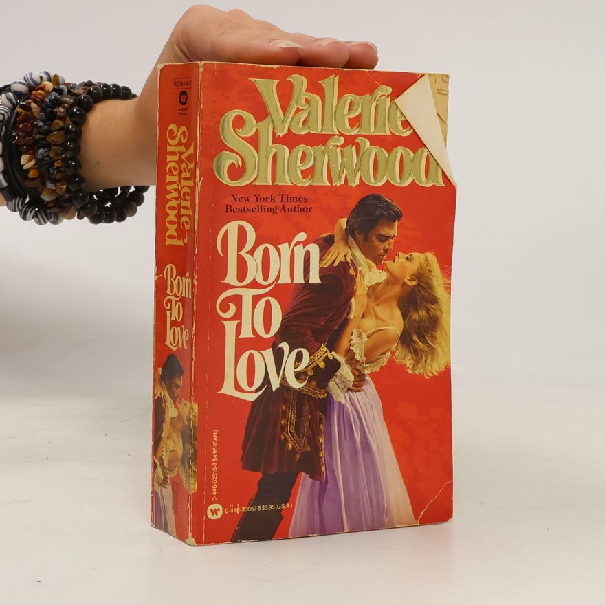 Valerie Sherwood Born To Love