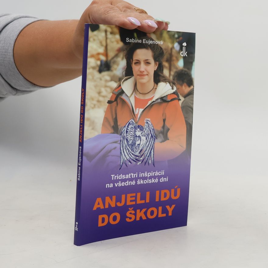 Sabine Eujenová Anjeli idú do školy