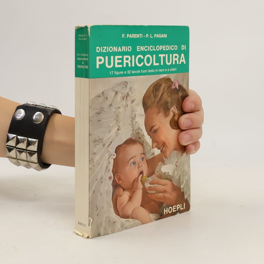 P. L. Pagani Dizionario Enciclopedico di Puericoltura
