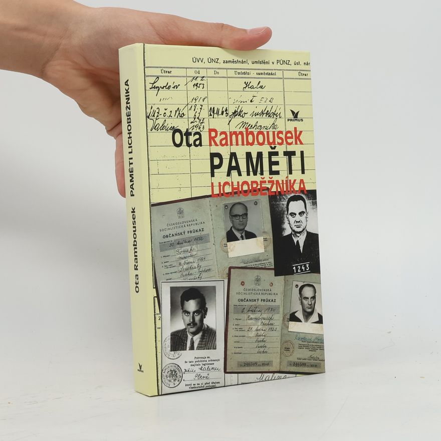 Ota Rambousek Paměti lichoběžníka. Paměti agenta-chodce