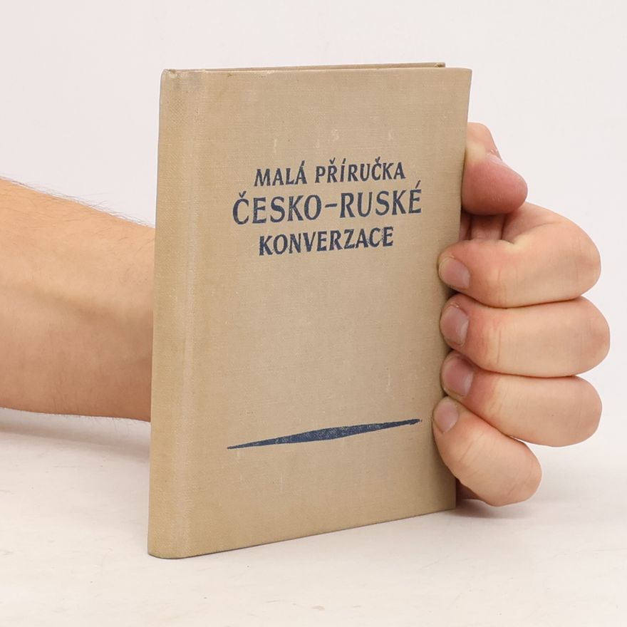 Svjatoslav Vitaljevič Neverov Malá příručka česko-ruské konversace