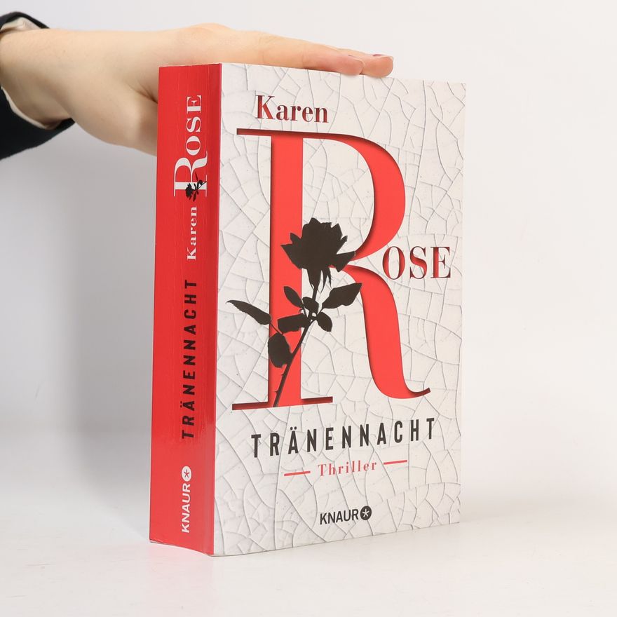 Karen Rose Tränennacht