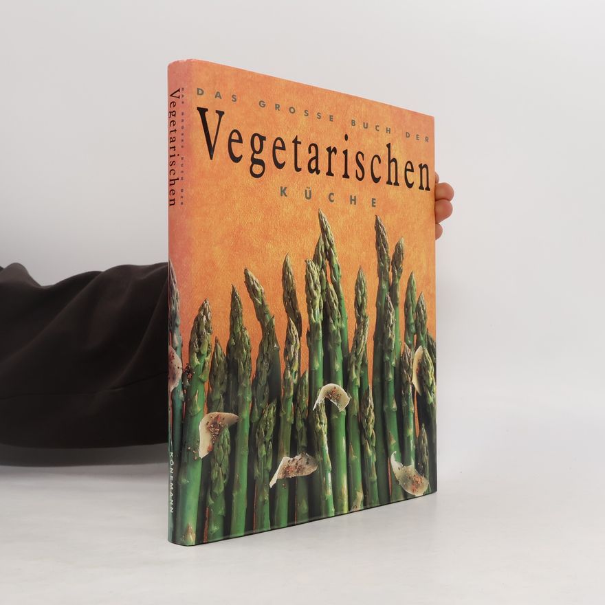 Luis Martín Das Große Buch der Vegetarischen Küche