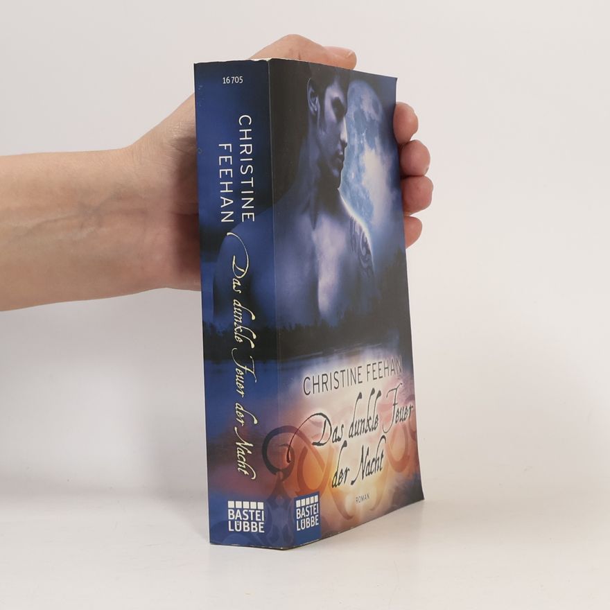 Christine Feehan Das dunkle Feuer der Nacht