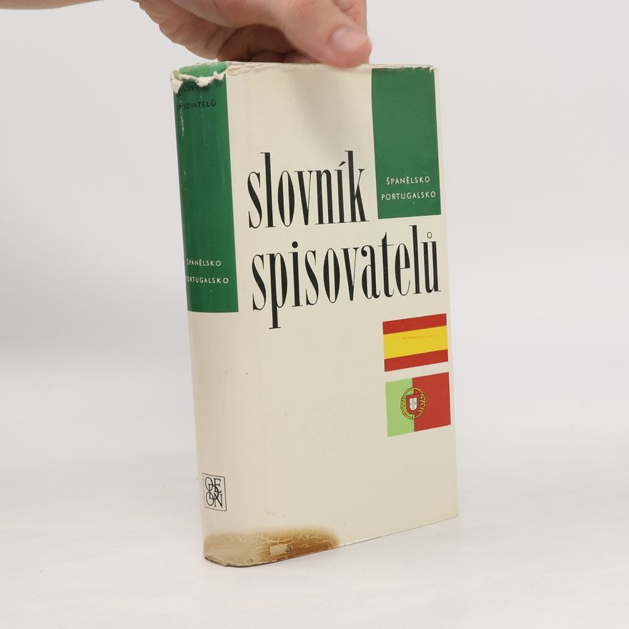 Kolektiv autorů Slovník spisovatelů: Španělsko, Portugalsko