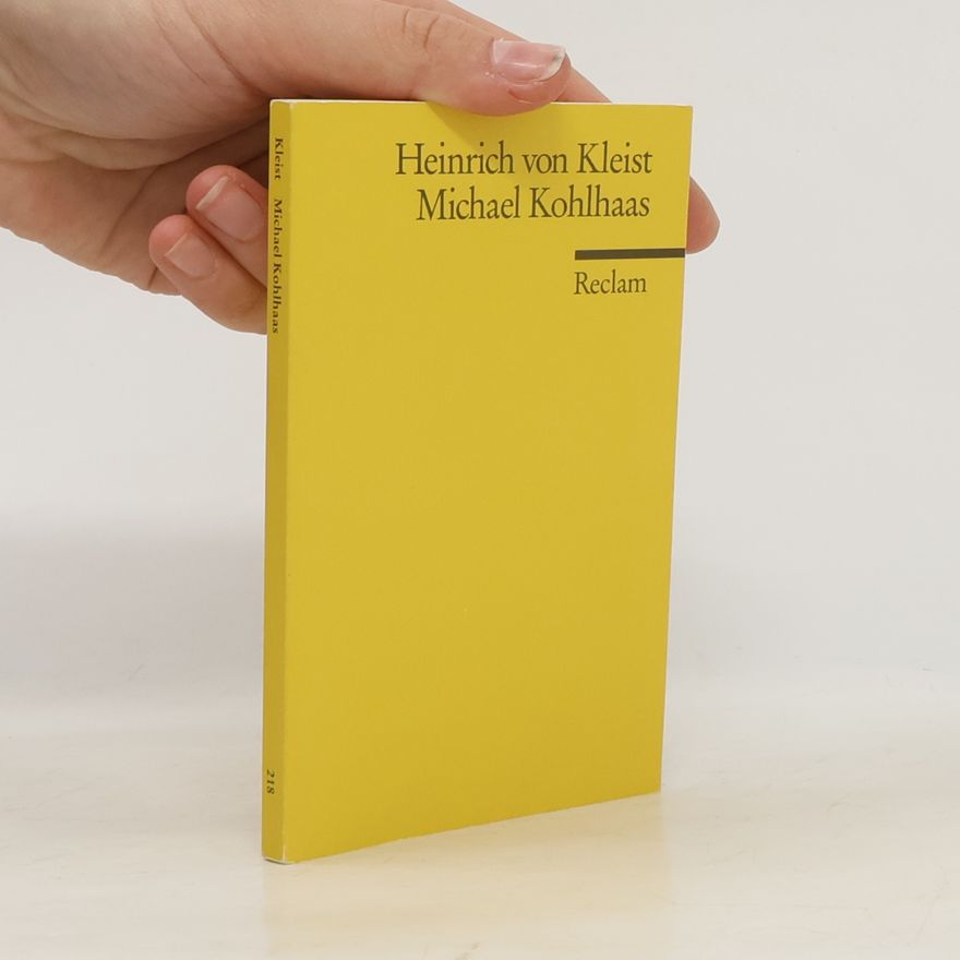 Heinrich von Kleist Michael Kohlhaas