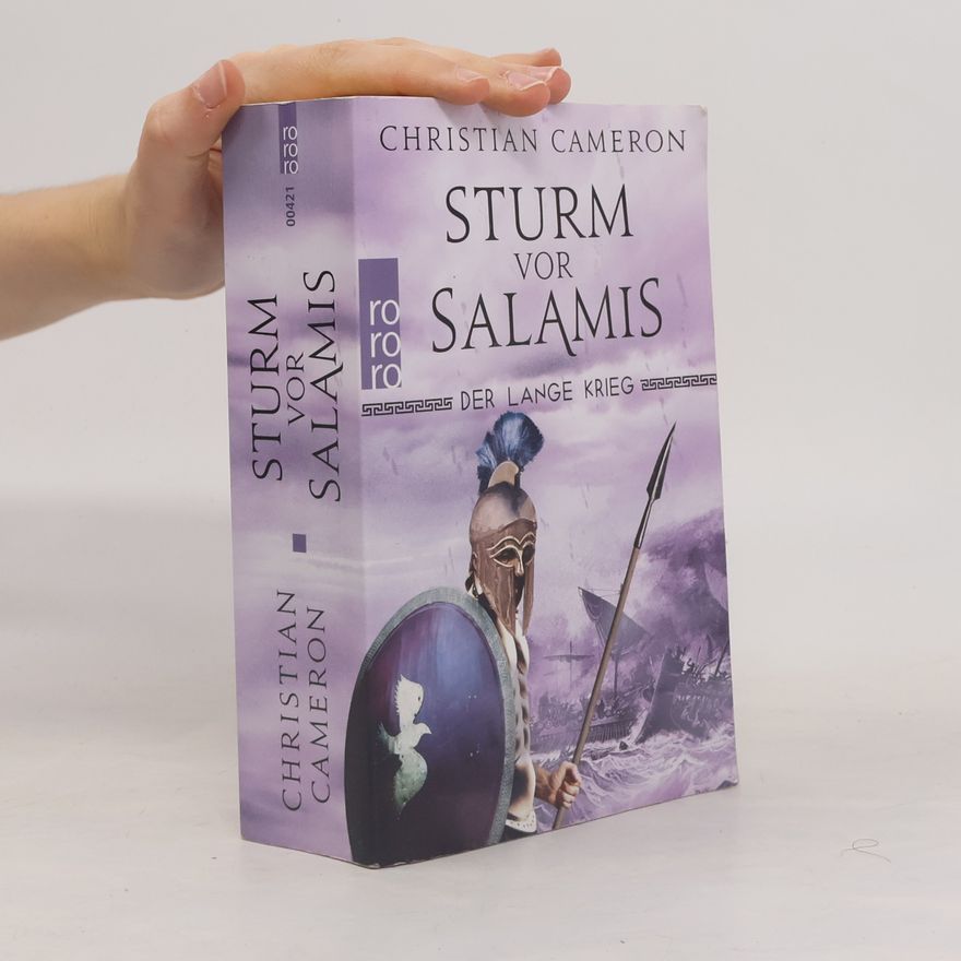 Christian Cameron Der Lange Krieg: Sturm vor Salamis