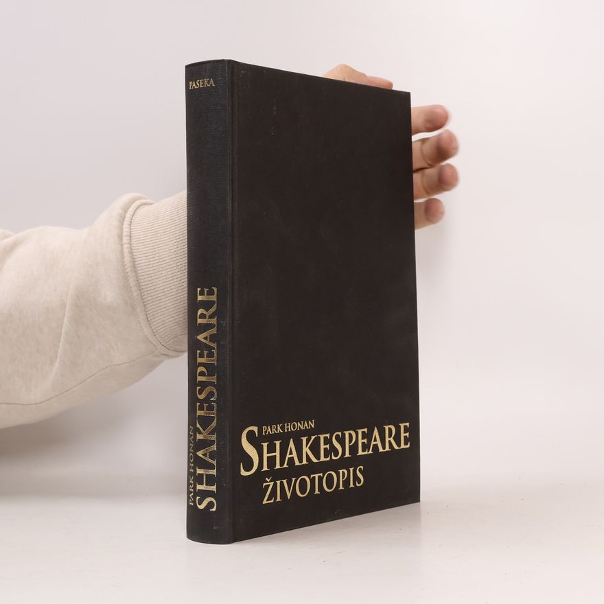Park Honan Shakespeare. Životopis