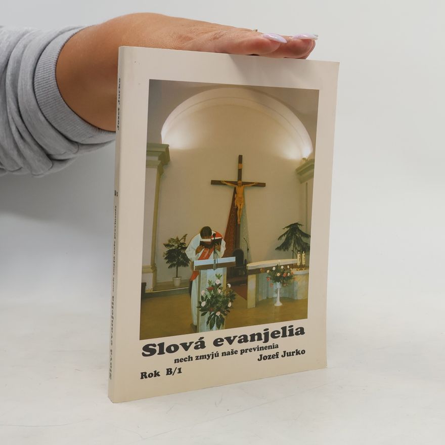 Jozef Jurko Slová evanjelia nech zmyjú naše previnenia B/1