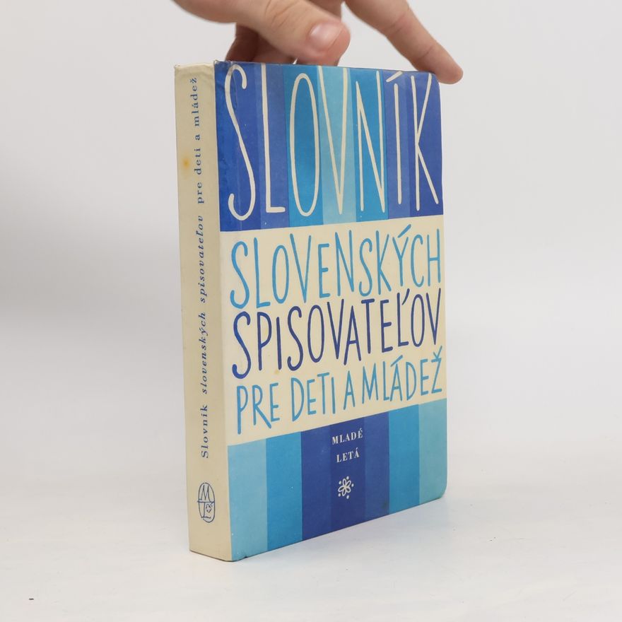 Ondrej Sliacky Slovník slovenských spisovateľov pre deti a mládež