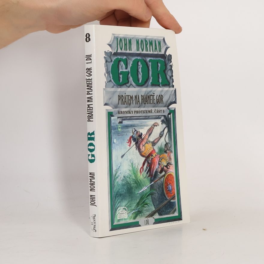 John Norman Pirátem na planetě Gor. 1. díl
