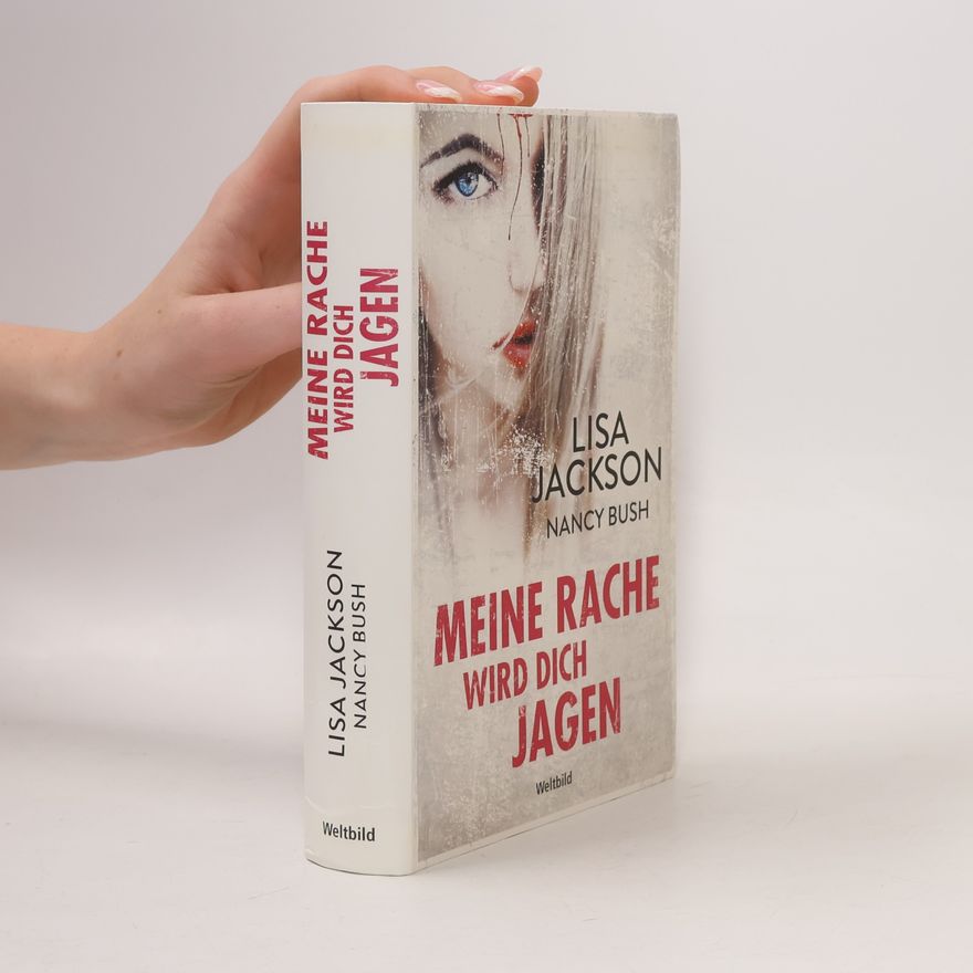 Lisa Jackson Meine Rache wird dich jagen