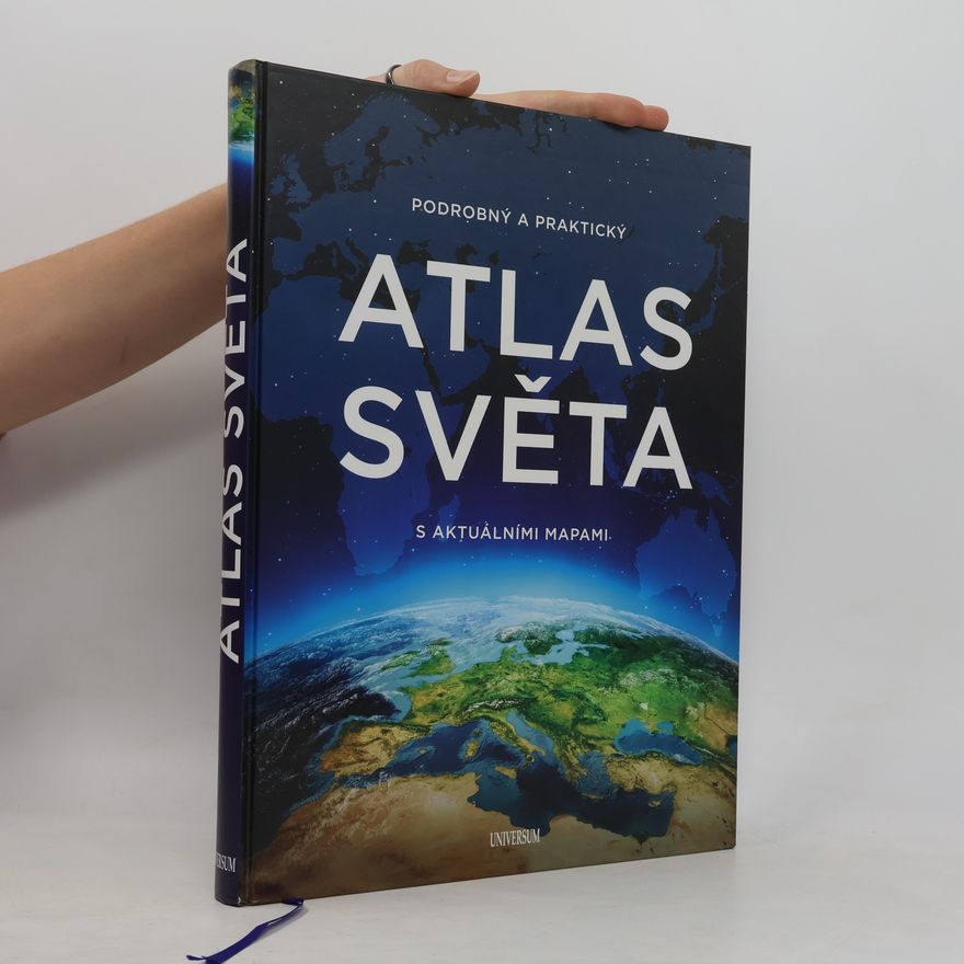 Irena Rybová Podrobný a praktický atlas světa s aktuálními mapami