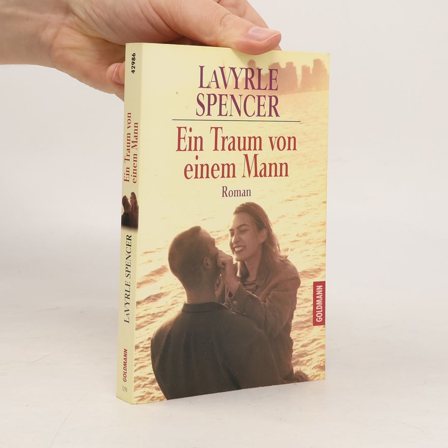 La Vyrle Spencer Ein Traum von einem Mann.