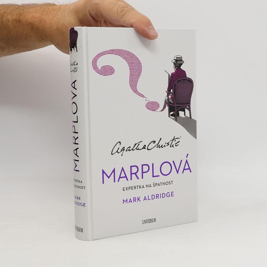 Mark Aldridge Slečna Marplová: Expertka na špatnost