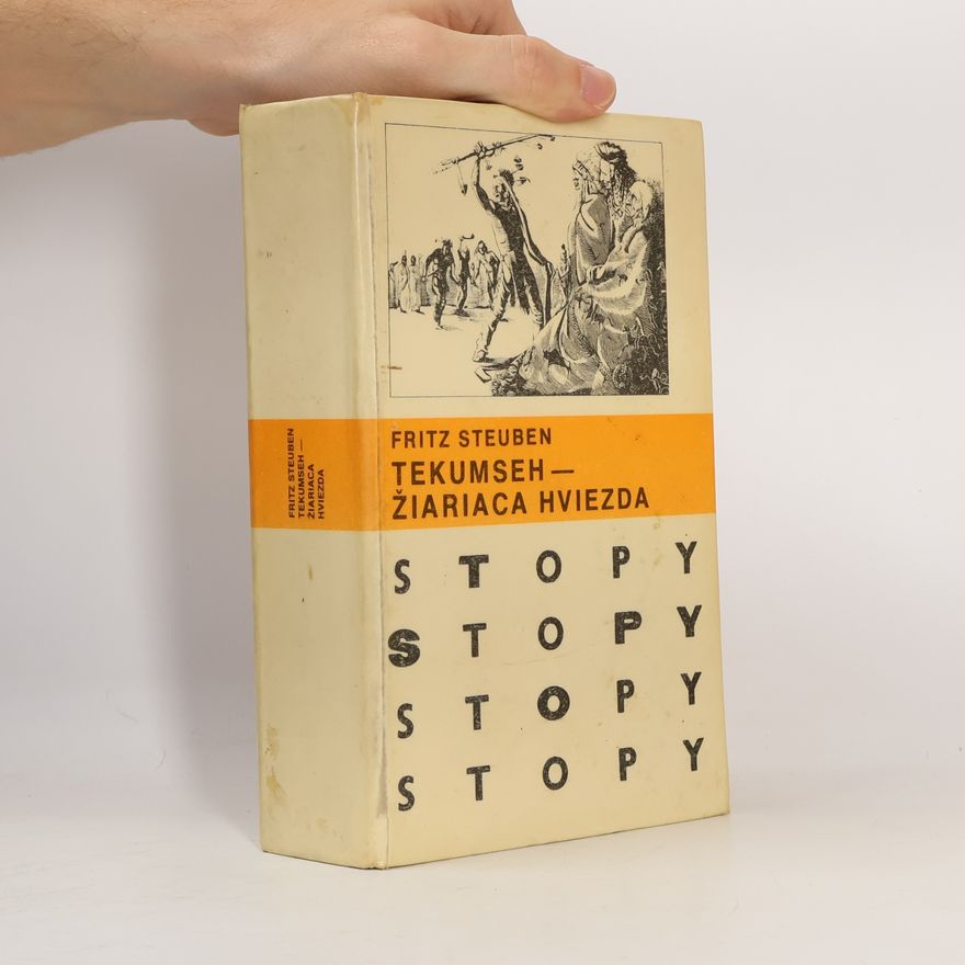 Fritz Steuben Tekumseh - Žiariaca hviezda