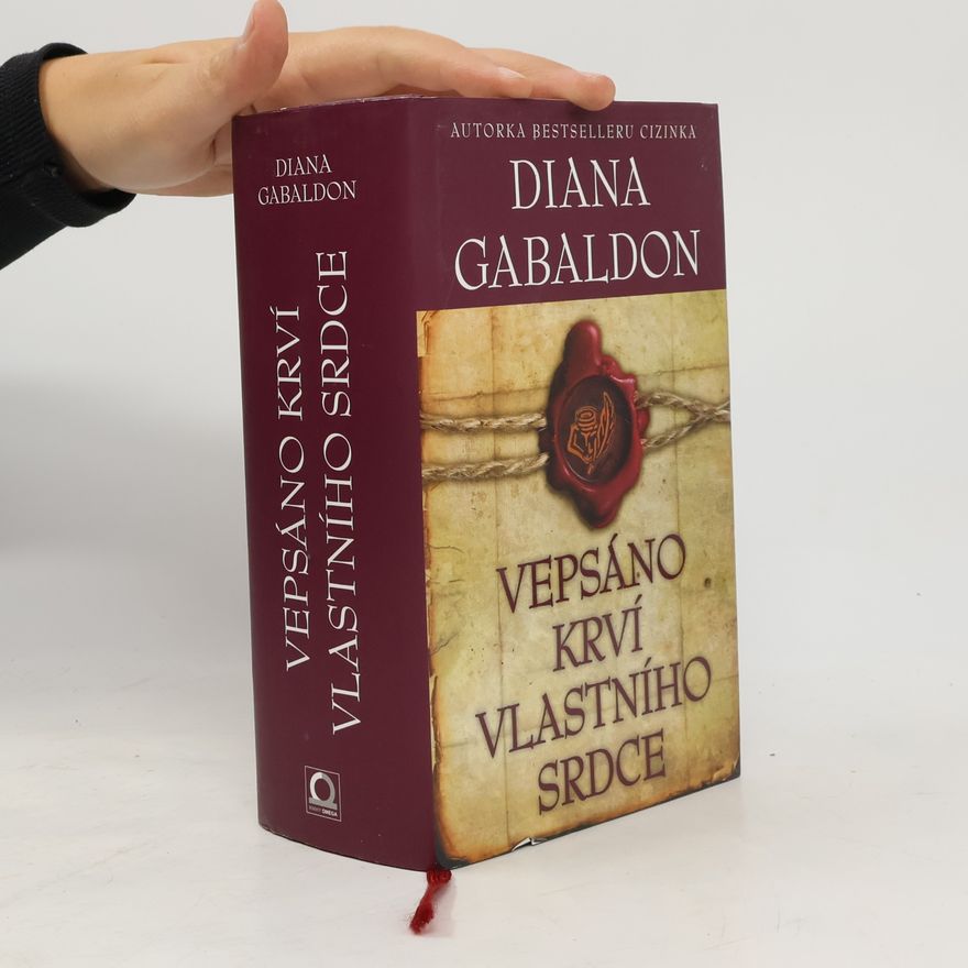 Diana Gabaldon Vepsáno krví vlastního srdce