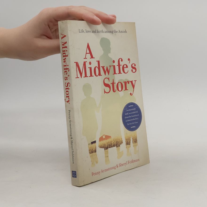 Penny Armstrong A Midwife's Story