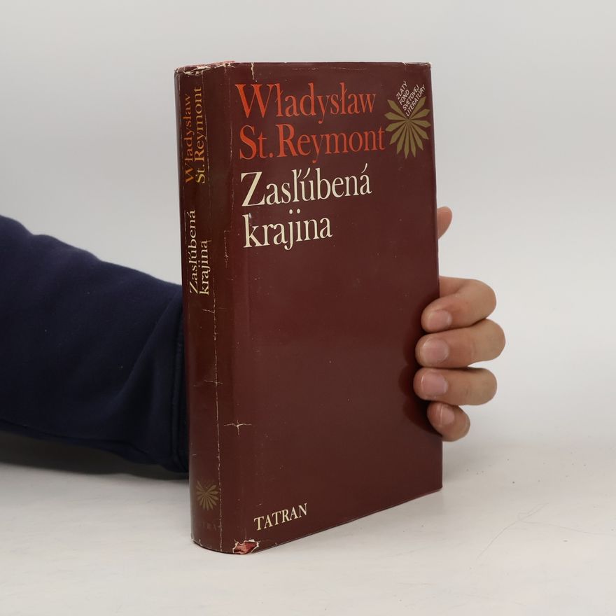 Władysław Stanisław Reymont Zasľúbená krajina