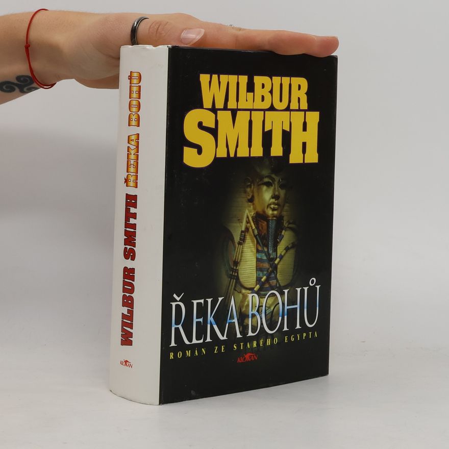 Wilbur Smith Řeka bohů