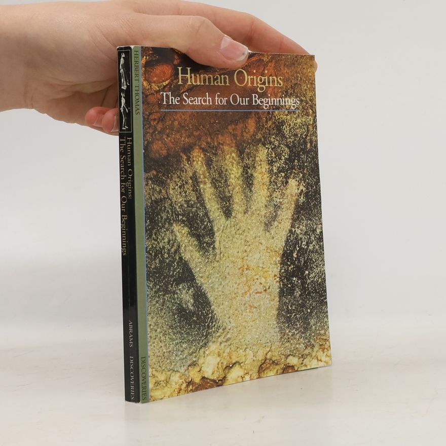 Herbert Thomas Discoveries: Human Origins