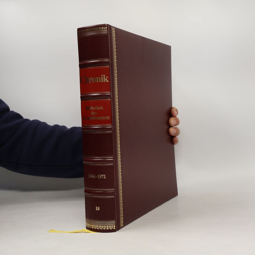 Autorenkollektiv Chronik. Bibliothek des 20. Jahrhunderts. 18. 1968 - 1971